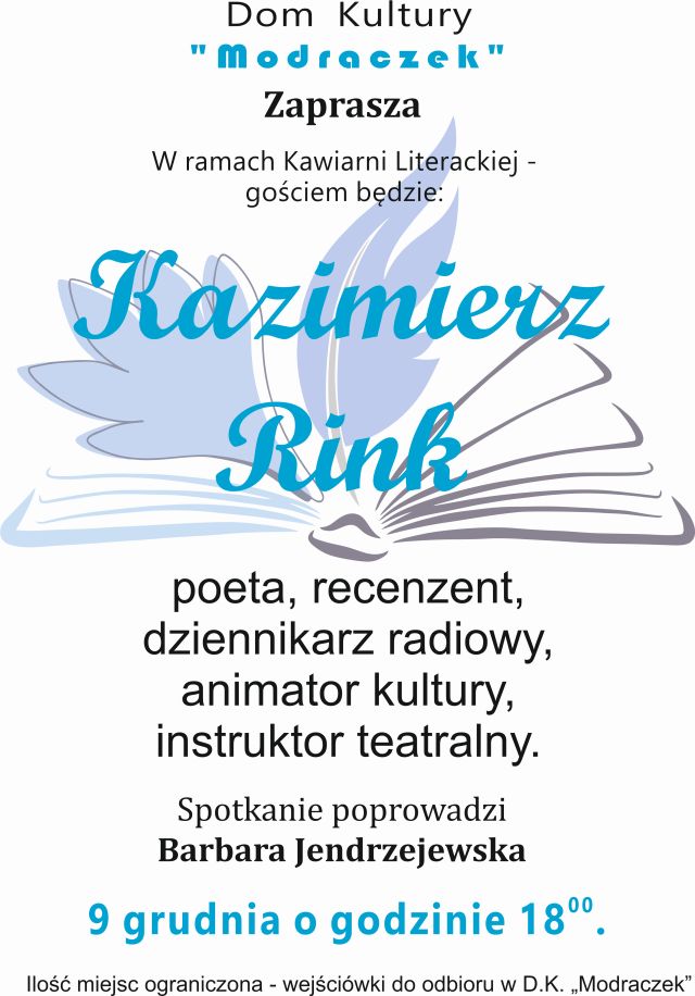 Kawiarnia Literacka - Kazimierz Rink
